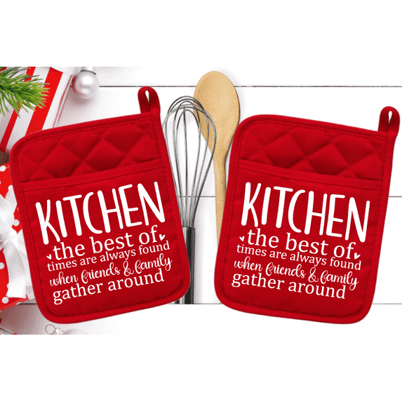 Set of 2 Red Kitchen The Best Of Times Are Always Found When Friends and Family Gather Around Pot Holder - Oven Mitt - Hot Pad - Polyester & Neoprene - 9" x 7" svg104