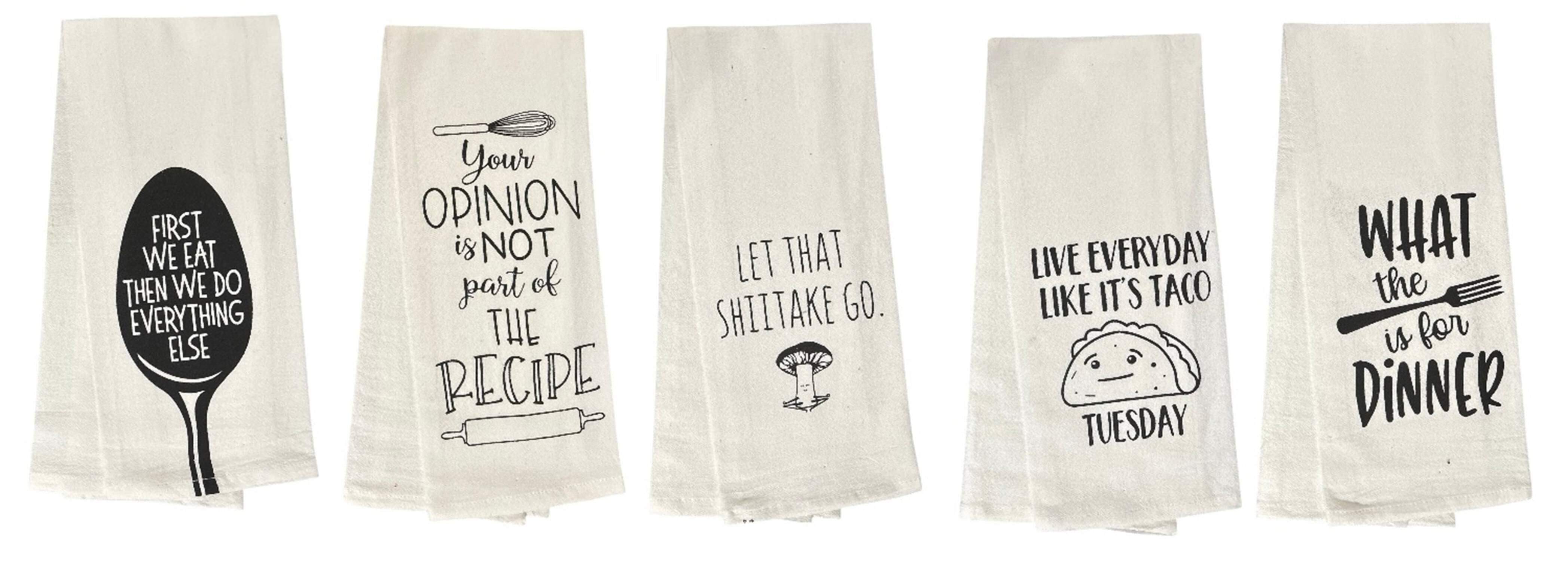 Set of 5, 100% Cotton Funny Cute Saying Flour Sack Kitchen Towels / Dish Towels for Wedding, Baby Shower, Home Decor, Housewarming, Other Occasions Size: 16 X 28 Inch.