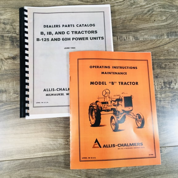 Set Allis Chalmers B Tractor Owners Operators Parts Manual Catalog