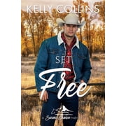 Second Chance Set Free, Book 1, Paperback