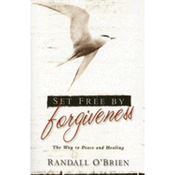 Pre-Owned Set Free By Forgiveness: The Way To Peace And Healing Paperback