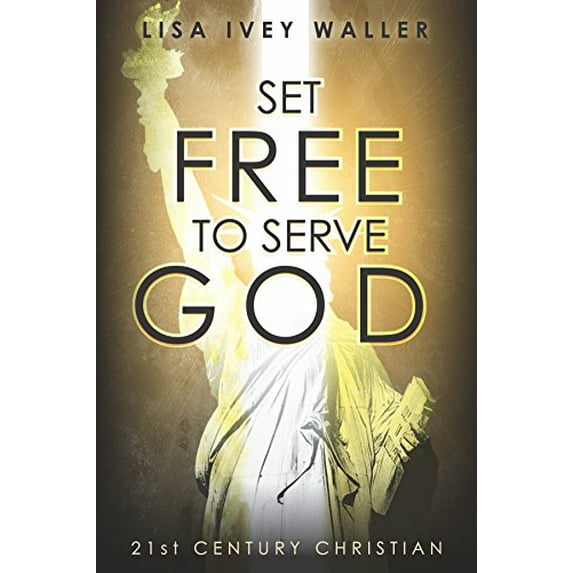 Pre-Owned Set Free to Serve God Paperback