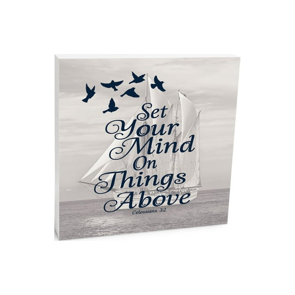 Set Mind Things Above Misty Grey Ship 10 x 10 Wood Tabletop Sign Plaque