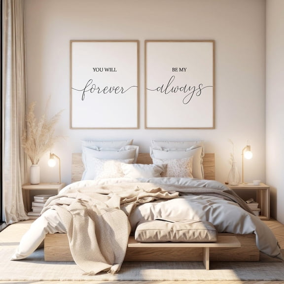 Set Of 2 You Will Forever Be My Always Wall Art Prints, Signs, Master, Typography, Love Quote, Bedroom And Gallery Wall Decor