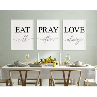 Eat Pray Love Wall Decor