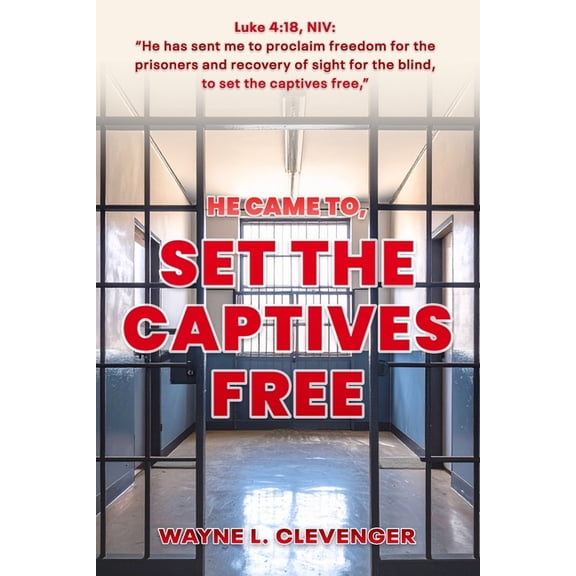 Set The Captives Free, (Paperback)