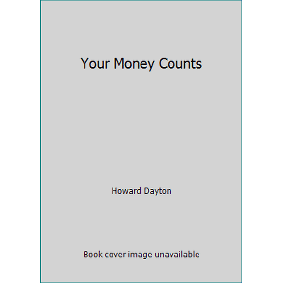 Pre-Owned Your Money Counts (Paperback) 0965111407 9780965111409