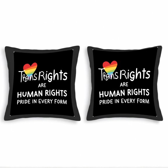 Set of 2 18x18in Throw Pillow Covers - Black with White " Trans Rights are Human Rights " Text & Rainbow Heart Design for Couch Bed Car