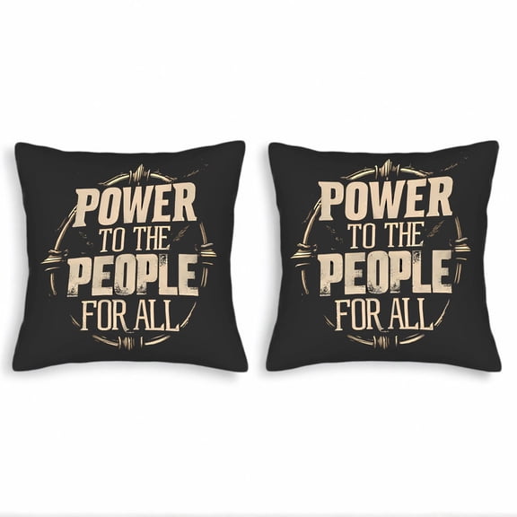 Set of 2 18x18in Throw Pillow Covers - Bold " POWER TO THE PEOPLE FOR ALL " Design with Rugged Barbed Wire Motif for Couch Bed Car