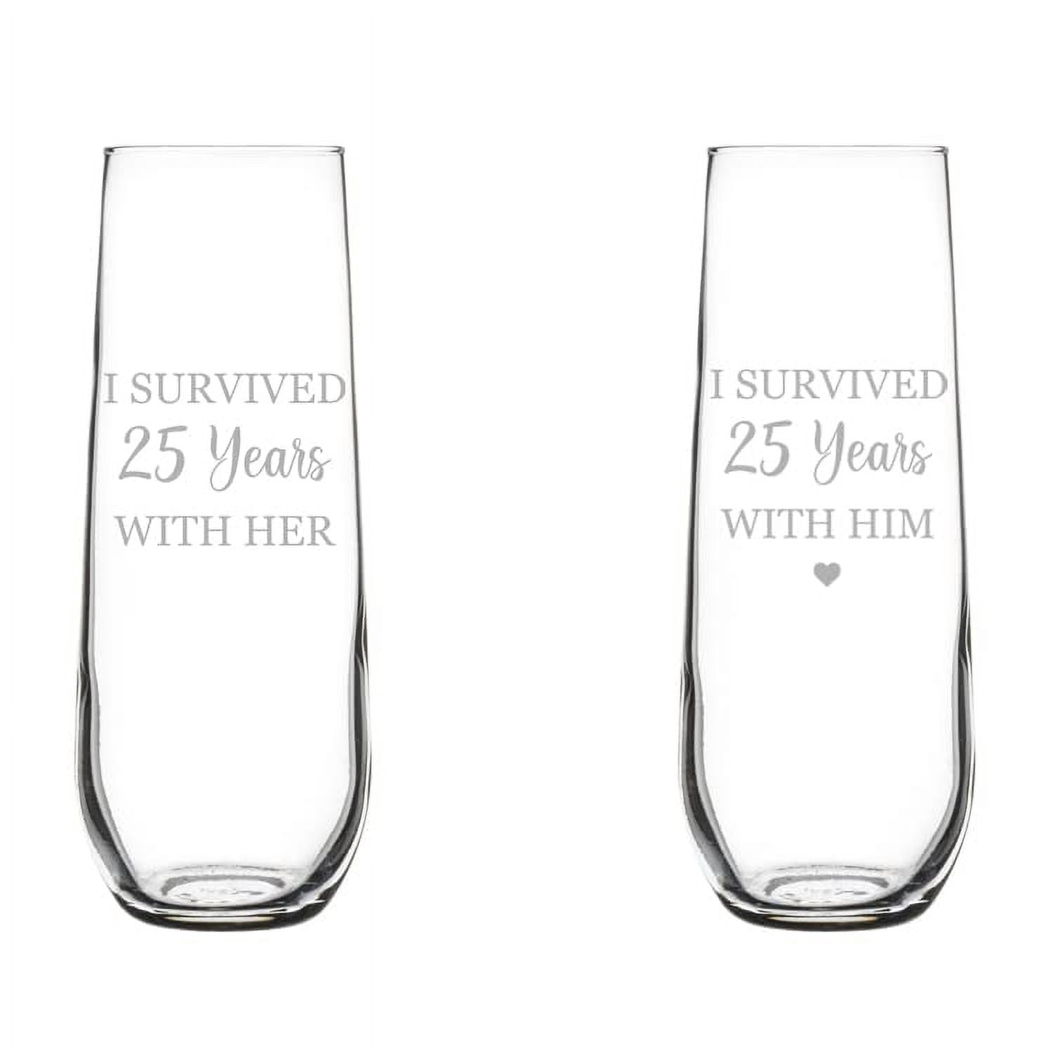 Set of 2 Glass Champagne Flutes Sparkling Wine Glasses Gift I Survived 25  Years 25th Anniversary (8.5 oz Stemless) - Walmart Business Supplies