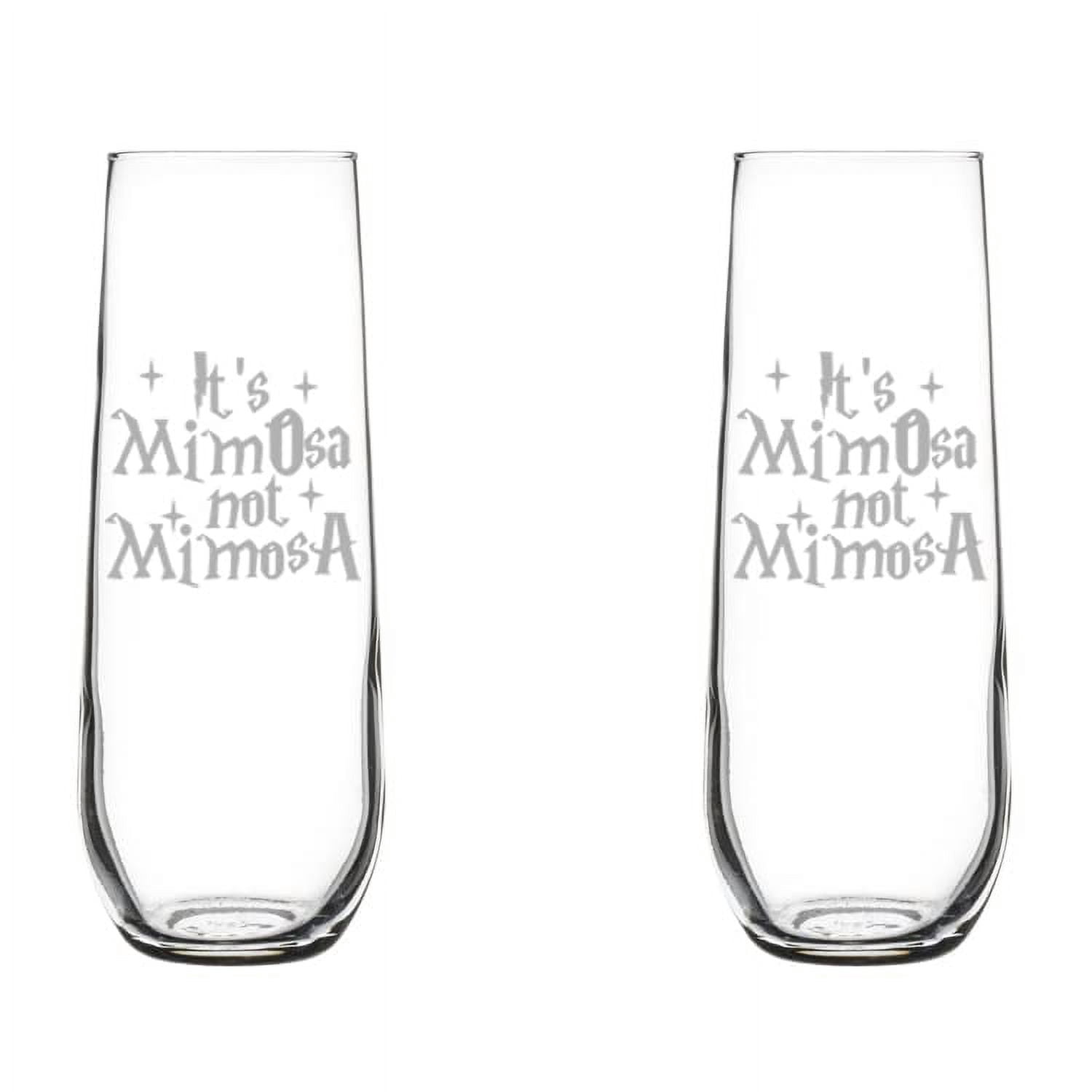 Set of 2 Glass Champagne Flutes Sparkling Wine Glasses Gift It's MimOsa Not MimosA (8.5 oz Stemless)