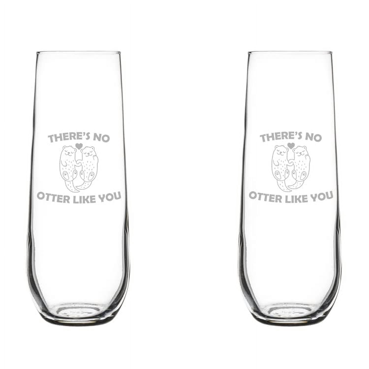 Set of 2 Glass Champagne Flutes Sparkling Wine Glasses There's No Otter Like You Otter Couple (8.5 oz Stemless)