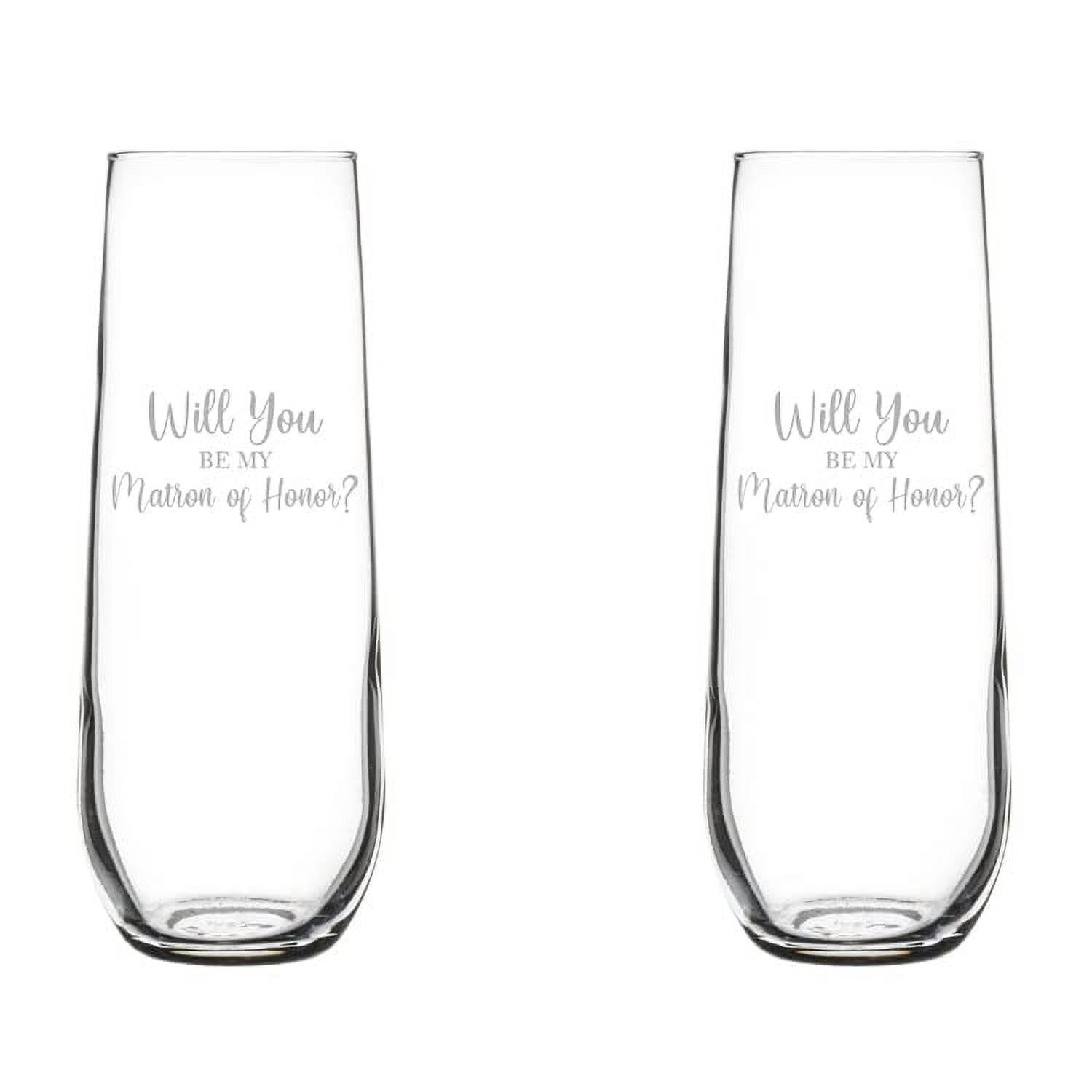 Set of 2 Glass Champagne Flutes Sparkling Wine Glasses Will You Be My Matron Of Honor Proposal (8.5 oz Stemless)