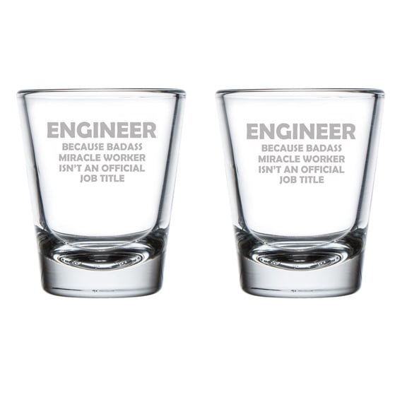Set of 2 Shot Glasses 1.75oz Shot Glass Engineer Miracle Worker Job Title Funny