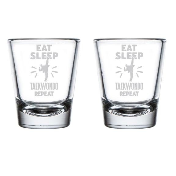 Set of 2 Shot Glasses 1.75oz Shot Glass Gift Eat Sleep Taekwondo Repeat