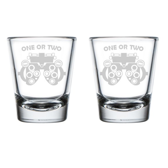 Set of 2 Shot Glasses 1.75oz Shot Glass Gift Phoropter One Or Two Optometry Optometrist Eye Doctor