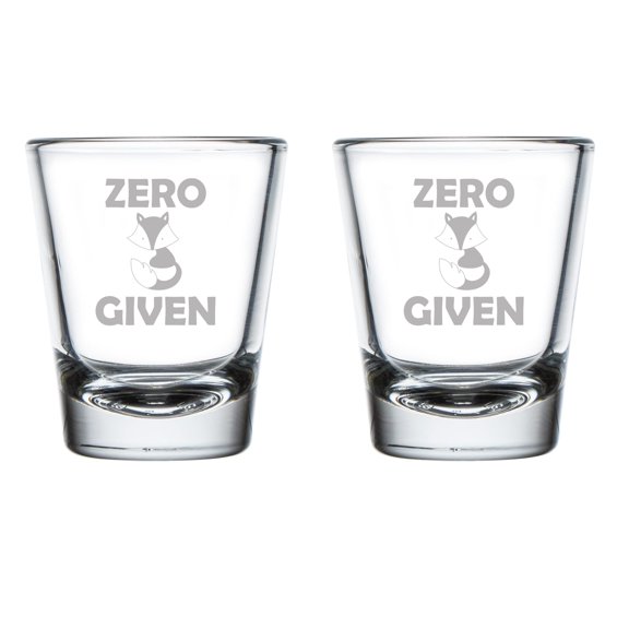 Set of 2 Shot Glasses 1.75oz Shot Glass Zero Fox Given Funny