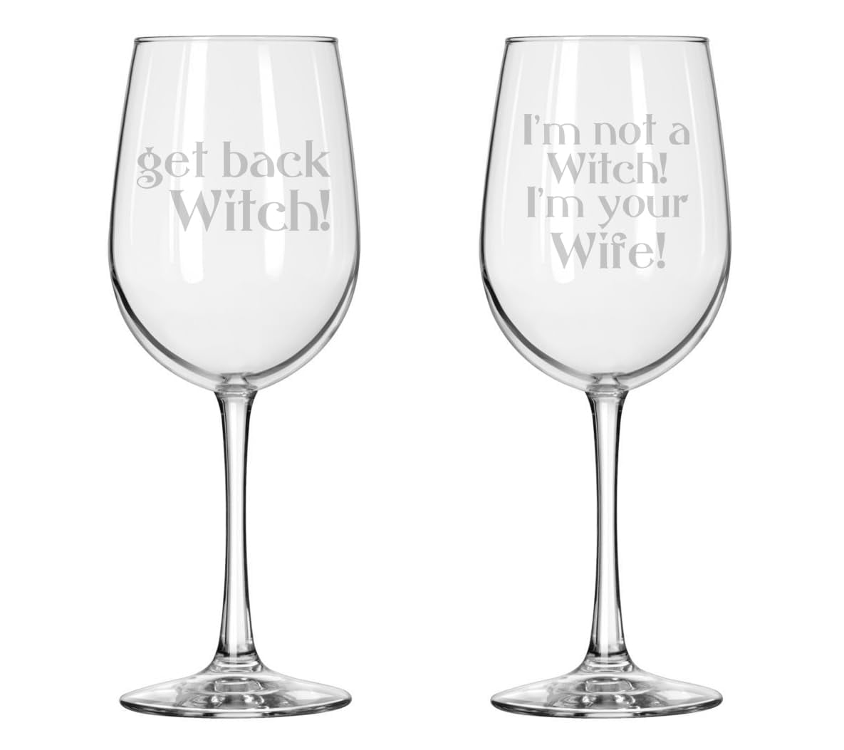 Set of 2 Wine Glass for Red or White Wine Gift I'm Not A Witch I'm Your Wife Couple Bride and Groom Wedding Princess Anniversary (16 oz Tall Stemmed)