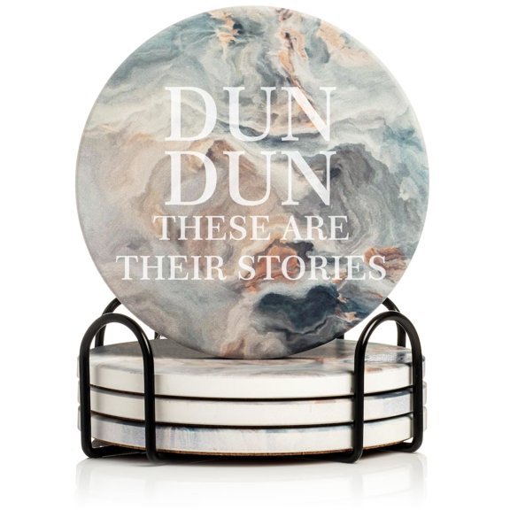 Set of 4 Drink Coasters with Holder Gift Dun Dun These are Their Stories (Absorbent Ceramic Marble)