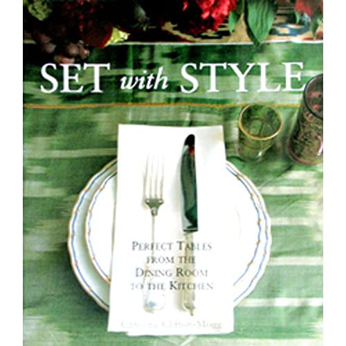 Pre-Owned Set with Style: Perfect Tables from the Dining Room to the Kitchen (Hardcover) 0307395553