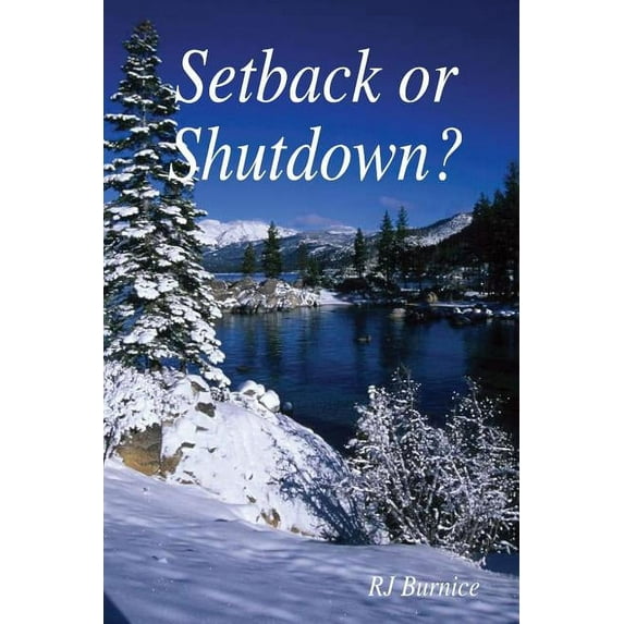 Setback or Shutdown?, (Paperback)