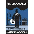 thumbnail image 1 of Seth's Christmas Ghost Stories The Signalman: A Ghost Story for Christmas, (Paperback), 1 of 1