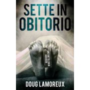 Sette In Obitorio, Paperback