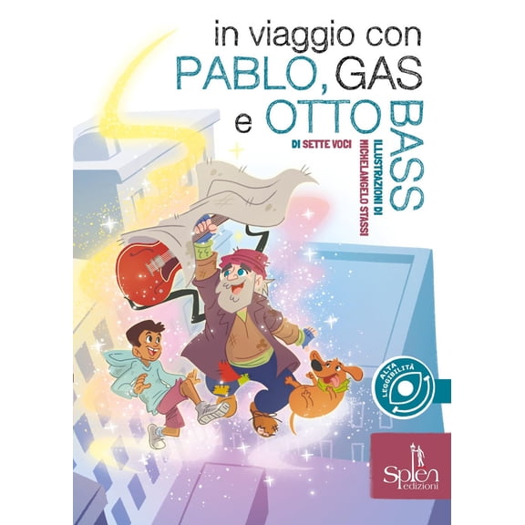 Sette Voci,Michelangelo Stassi In viaggio con Pablo, Gas e Otto Bass (Paperback)