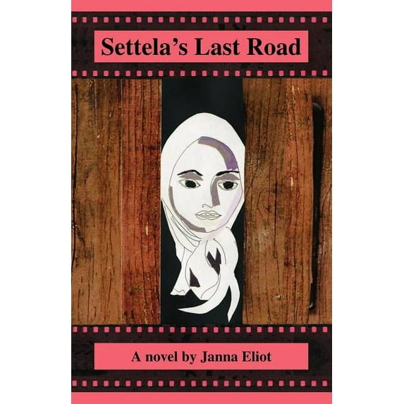 Settela's Last Road, (Paperback)
