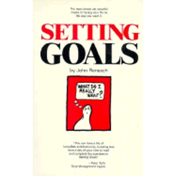 Pre-Owned Setting Goals (Paperback) 0932654088 9780932654083