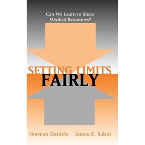 Pre-Owned Setting Limits Fairly: Can We Learn to Share Medical Resources? (Hardcover) 019514936X 9780195149364