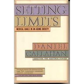 Setting Limits : Medical Goals in an Aging Society (Hardcover) 9780671224776