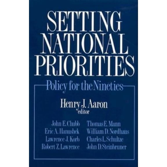 Setting National Priorities : Policy for the Nineties (Paperback)