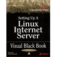 thumbnail image 1 of Pre-Owned Setting Up Linux Internet Server Visual Black Book (Book ) [With CDROM] (Paperback) 1576105695 9781576105696, 1 of 1