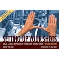 thumbnail image 1 of Setting Up Your Shots: Great Camera Moves Every Filmmaker Should Know, (Paperback), 1 of 9