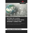 thumbnail image 1 of Setting Up a Local Computer Network with Internet Connection, (Paperback), 1 of 1