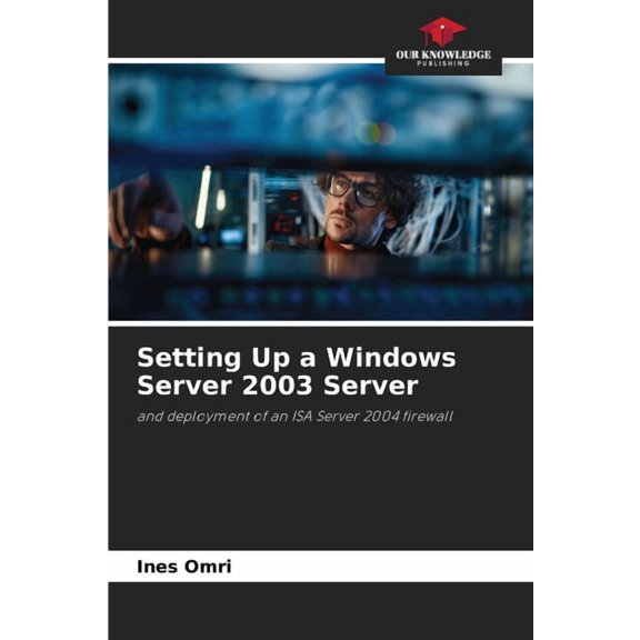 Setting Up a Windows Server 2003 Server, (Paperback)