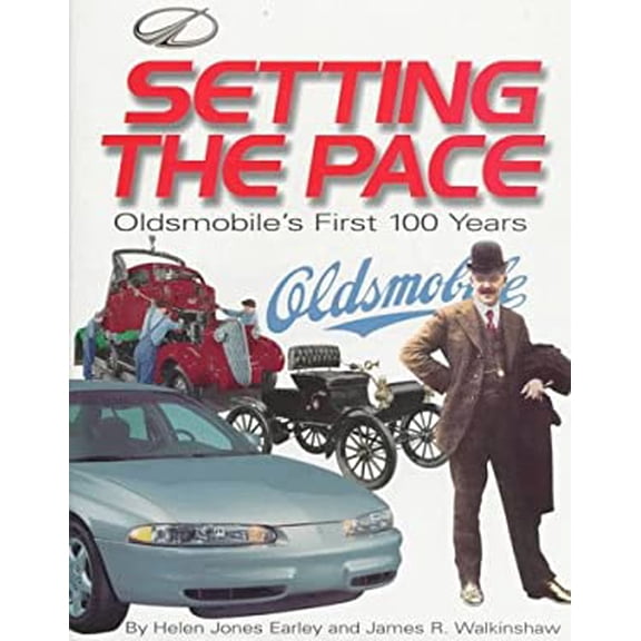 Pre-Owned Setting the Pace: Oldsmobile's First 100 Years Paperback