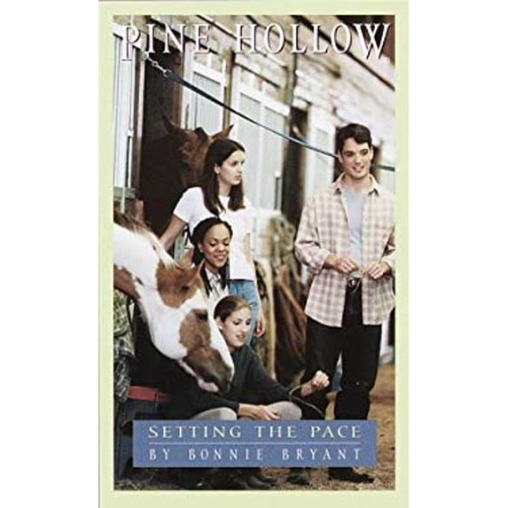 Pre-Owned Setting the Pace (Pine Hollow, No. 15) (Pine Hollow(TM)) (Unknown) 0553493051 9780553493054