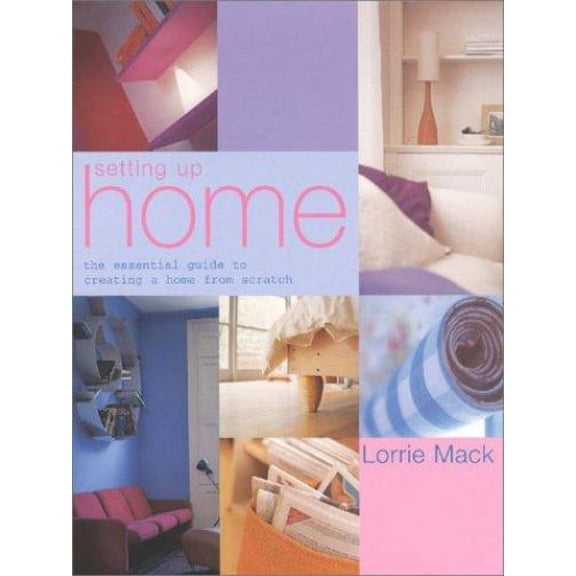 Pre-Owned Setting Up Home (Hardcover 9781842220597) by Lorrie Mack
