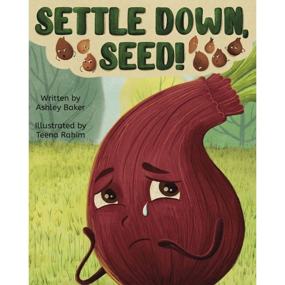 Settle Down, Seed!, (Paperback)