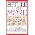 thumbnail image 1 of Pre-Owned Settle For More: You Can Have The Relationship You Always Wanted guaranteed! (Hardcover) 1590790693 9781590790694, 1 of 1