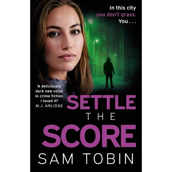 Settle the Score: The Brand-New Gripping and Action-Packed Gangland Thriller for 2024, (Paperback)