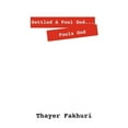 thumbnail image 1 of Settled A Fool God... Fools God (Paperback), 1 of 1