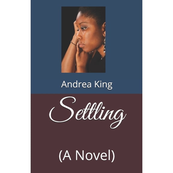 Settling : (A Novel) (Paperback)