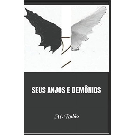 Seus Anjos E Demnios, (Paperback)
