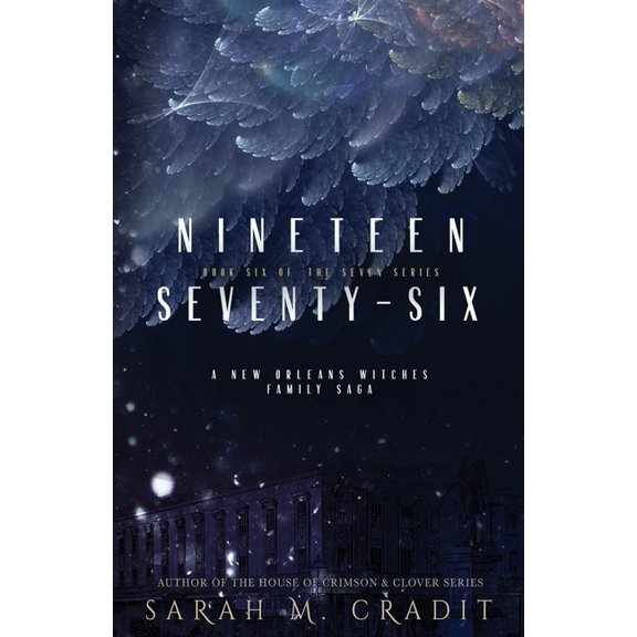 Seven: 1976 : The Seven Book Six (Series #6) (Paperback)