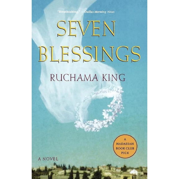 Seven Blessings : A Novel (Paperback)
