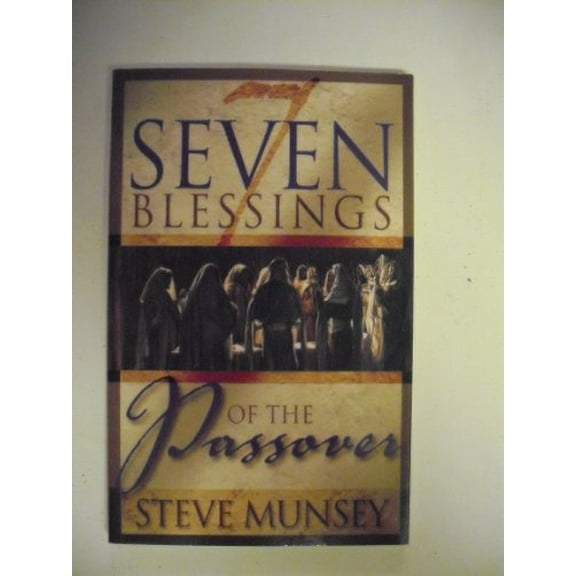Pre-Owned Seven Blessings of the Passover (Paperback) 0974704881 9780974704883