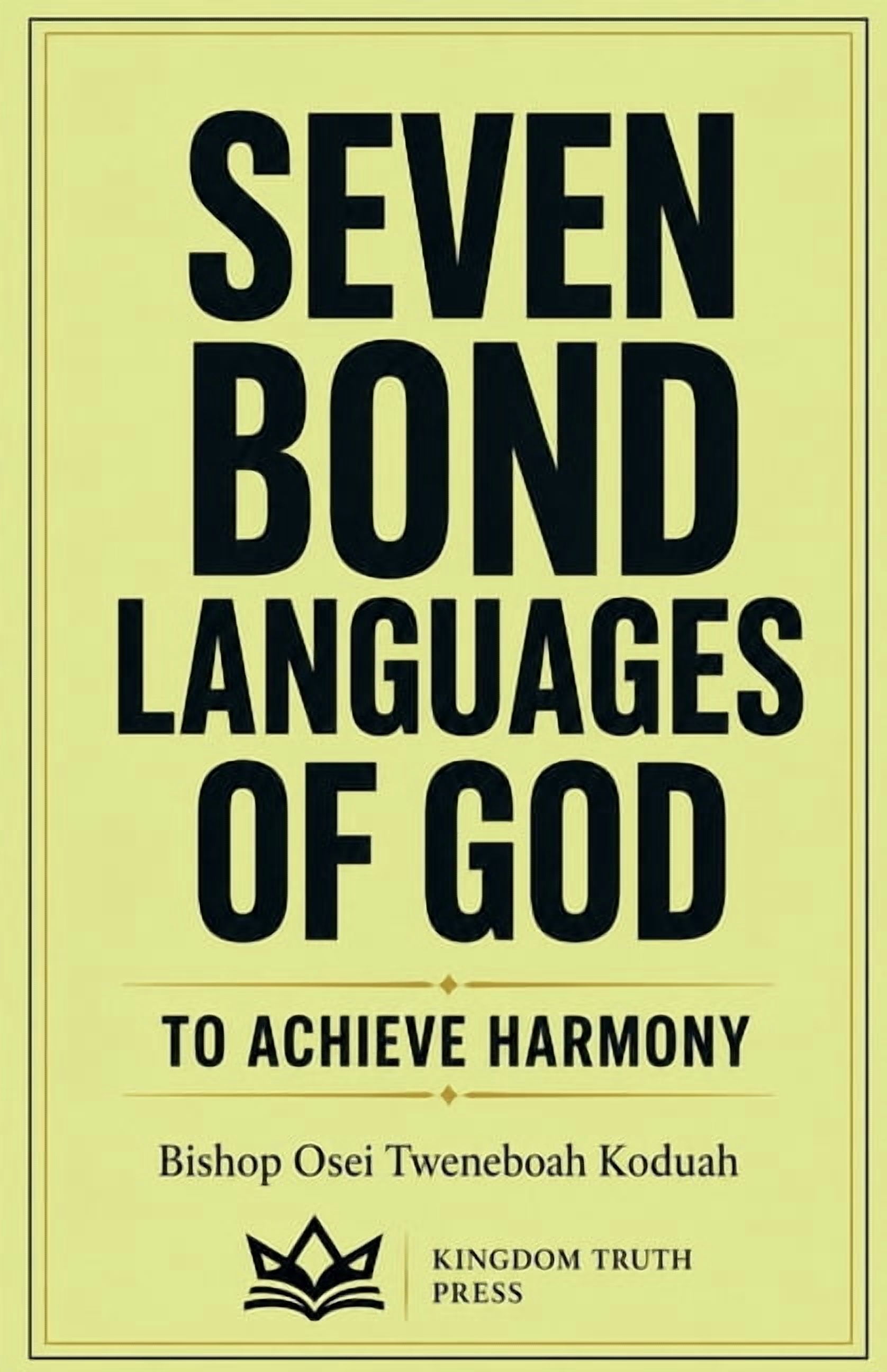 Seven Bond Languages of God, (Paperback)